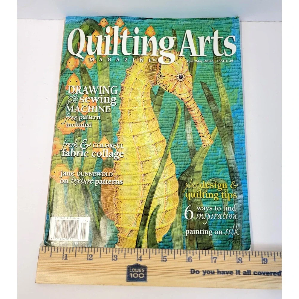 Quilting Arts Magazine April/May‎ 2007 Issue 26 Quilting Sewing Art (No Pattern)